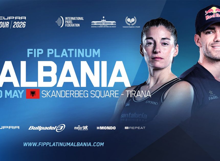 Le padel débarque à Tirana : découvrez le FIP Platinum Albanie qui secoue le circuit et attire les stars