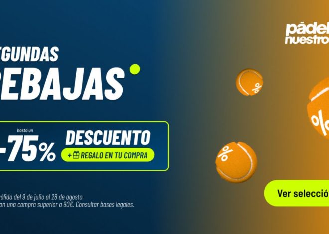Soldes Padel Nuestro pendant le Málaga P1 : comment vous équiper comme les pros sans vous ruiner (les modèles que les champions utilisent)