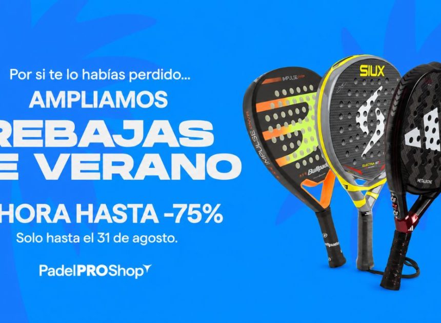 Soldes PadelPROShop prolongées : jusqu’à -75 % sur les palas de stars — les meilleures offres à ne surtout pas rater